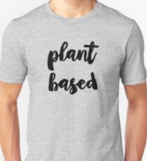 Plant based Unisex T-Shirt