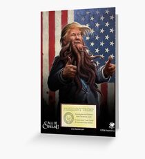 PRESIDENT TRUMP Cthulhu 2016 Official Portrait Greeting Card