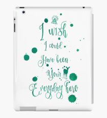 Everyday Hero iPad Case/Skin