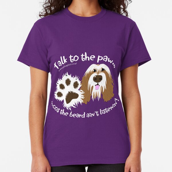 Talk to the paw brown beardie Classic T-Shirt