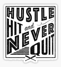 Baseball Softball Hustle Hit And Never Quit Sticker