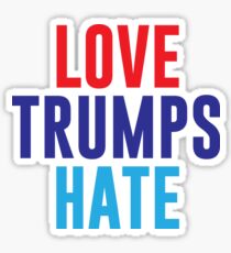Love Trumps Hate Sticker
