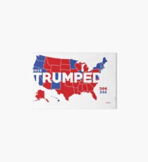 TRUMPED 2016 Art Board