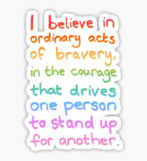 Ordinary Acts of Bravery - Divergent Quote Sticker