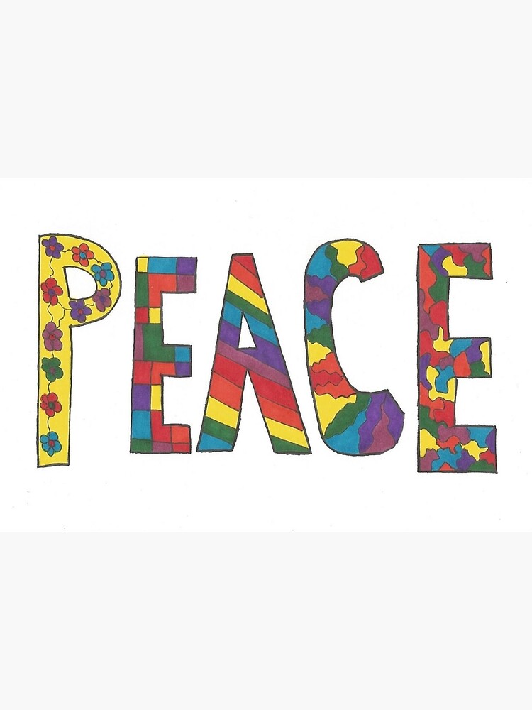 “Peace: Word Art” Poster by DanielleGensler | Redbubble