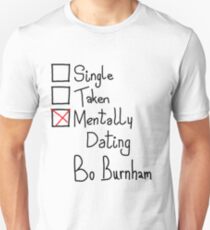 Mentally Dating Bo Burnham Unisex T-Shirt