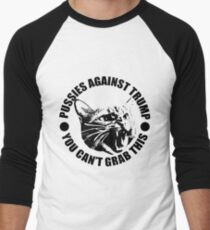 Pussies Against Trump Men's Baseball ¾ T-Shirt