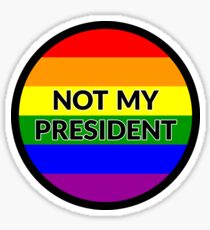 Not My President - Anti Donald Trump - Gay Rounded Flag - #notmypresident Sticker