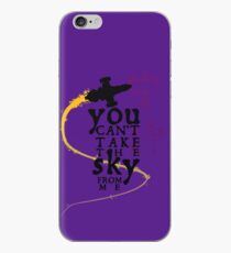 You can't take the sky from me. iPhone Case