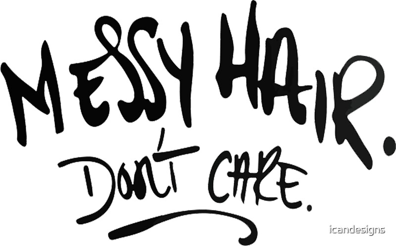 Messy Hair Don T Care Stickers By Icandesigns Redbubble