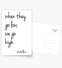 Postales We Go High - Michelle Quote