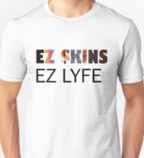 EZ SKINS EZ LYFE Unisex T-Shirt