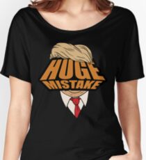 Huge Mistake Women's Relaxed Fit T-Shirt