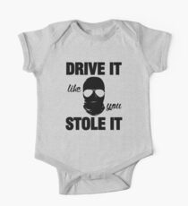 DRIVE IT like you STOLE IT (2) Baby Body Kurzarm