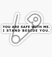 Safetypin - You are safe with me Sticker