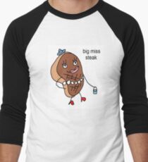 big miss steak meme Men's Baseball ¾ T-Shirt