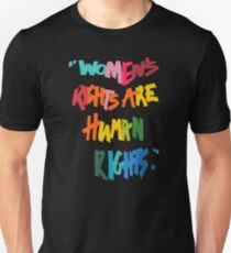 Women's Rights Are Human Rights - Anti-Trump Unisex T-Shirt
