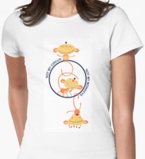 not my circus, not my monkeys! Women's Fitted T-Shirt