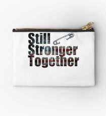 Still Stronger Together Zipper Pouch