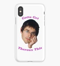 You Gotta Get Theroux This - Louis Theroux iPhone Case/Skin