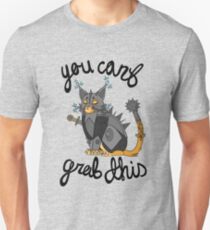 Can't Touch This Unisex T-Shirt