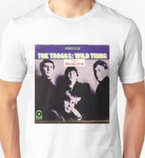 The Troggs Wild Thing 60's Garage Rock lp! Unisex T-Shirt