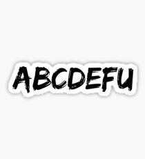 FU- Little Mix Sticker
