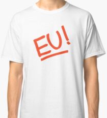European Union / EU / Neu! - Red-Orange Print Classic T-Shirt