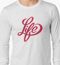 Life Long Sleeve T-Shirt
