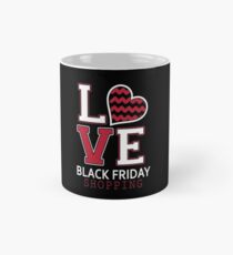 Liebe Black Friday Shopping Tasse (Standard)