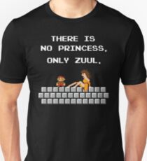 Es gibt keine Prinzessin Unisex T-Shirt