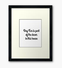 dog fur Framed Print