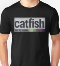Catfish the TV Show Slim Fit T-Shirt