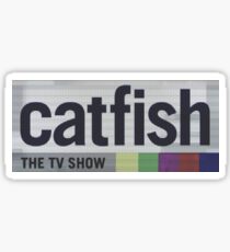 Catfish the TV Show Sticker