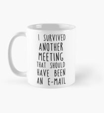 Another meeting Mug