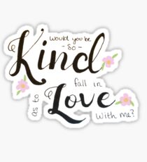 Doddleoddle- Would You be so Kind? Sticker