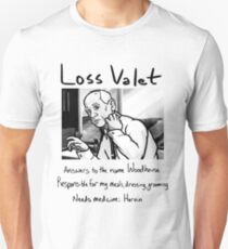 Loss Valet Unisex T-Shirt