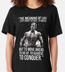 Arnold Schwarzenegger Arnie Conquer Quote Slim Fit T-Shirt