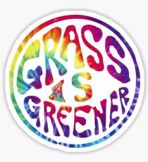 Grass is Greener Tye Dye Sticker