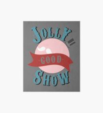 Jolly Good Show Art Board