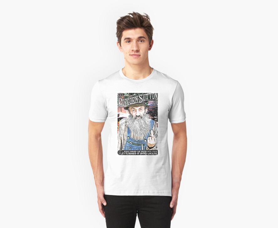 "Moonshine Popcorn Sutton " TShirts & Hoodies by unclegertrude Redbubble