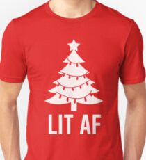 Lit AF Unisex T-Shirt