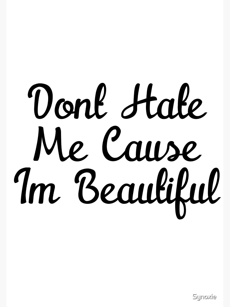 "Don't Hate Me Cause I'm Beautiful Items" Spiral Notebook by Synoxie