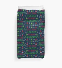 Cotton Headed Ninny Muggins Ugly Christmas Sweater Duvet Cover