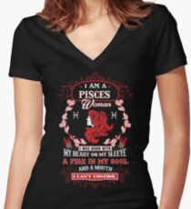 Pisces woman with my heart on my sleeve a fire in my soul and a mouth Women's Fitted V-Neck T-Shirt
