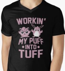Workin' My Puff into Tuff Men's V-Neck T-Shirt