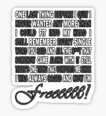 One Last Thing... Sticker