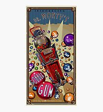 Dr. Monty's Gobblegum Photographic Print
