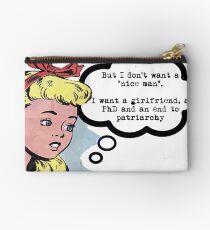 I don't want a "nice man" (feminism) Studio Pouch