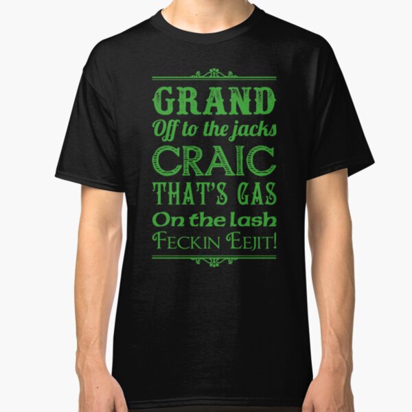 Irish Slang - Green T-shirt classique